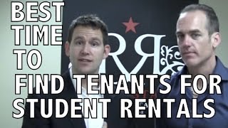 When Is the Best Time to Find Tenants for Student Rentals