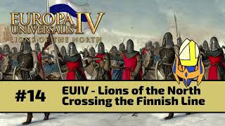 EUIV - Crossing the Finnish Line (Finland) Episode 14: The Norway Shuffle