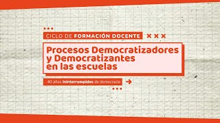 Procesos democratizadores y democratizantes | Matías Farías