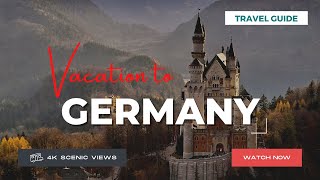 Germany | Vacation Travel Guide | Best Place to Visit | 4K