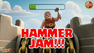 HAMMER JAM!!! -Clash of Clans- E370