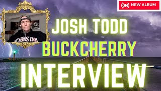 Josh Todd of Buckcherry Is Having a Bad Day but I Think I Cheered Him Up by the End of the Interview