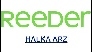 REEDER TEKNOLOJİ HALKA ARZ - REEDR #halkaarz #borsa #hisse #reedr