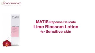 MATIS Reponse Delicate Lime Blossom Lotion for Sensitive Skin