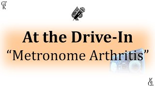 At the Drive-In - Metronome Arthritis (karaoke)