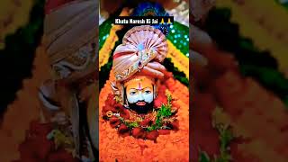 Shyam Baba Status - Khatushyamji Darshan - Shyam Baba Kripa