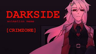 DARKSIDE | animation meme