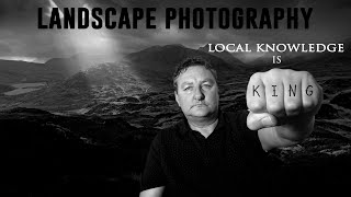 Landscape Photography struggling to find locations? local knowledge is king!