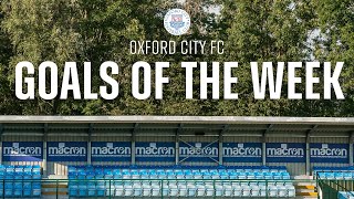 The BEST goals from around the club | Oxford City FC Goals of the week