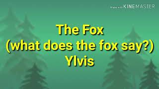 The Fox (what does the fox say?) - Ylvis Lyrics