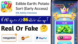 Edible Earth Potato Sort Real or Fake | Edible Earth Potato Sort Withdrawal | Edible Earth Scam or