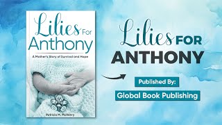 Lilies for Anthony || Book trailer