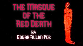 The Masque Of The Red Death | Edgar Allan Poe Audiobook by Robin Reads