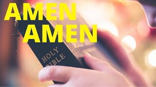 Significance of Jesus’ Use of “Amen Amen” in the Gospel of John