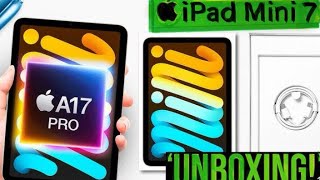 Newest Ipad Mini 2024 - Trailer || A17 Pro || Unboxing Information