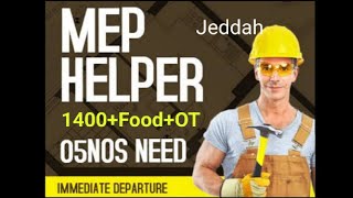 New Jobs Saudi Arabia 2023- MEP helper~ Restaurant Helper~ Fast Food Rest Worker~ Very Good Salary