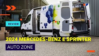 2024 Mercedes Benz e Sprinter