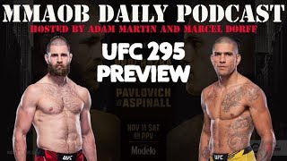 UFC 295: Prochazka vs. Pereira Preview MMAOB Daily Podcast For November 6th