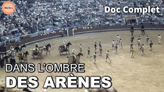 L'Homme qui Dressait des Chevaux pour les Arènes | Réel·le·s | Doc Complet