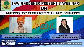 LGBTQ Community and My Rights | 3rd Webinar | Prince Manvendra Singh Gohil & Dr. Sunita Bachchhav