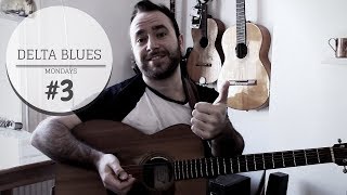 Delta Blues Mondays #3 | TABS