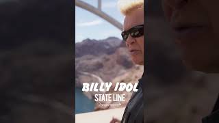 BILLY IDOL: STATELINE | Billy discusses the Colorado River