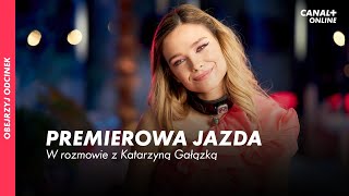 PREMIEROWA JAZDA | Katarzyna Gałązka