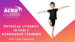 Ep 119 Mastering Physical Literacy in Early AcroDance Training with Loren Dermody