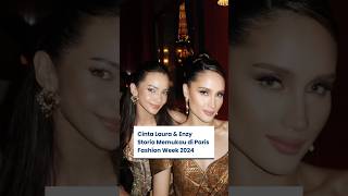 Cinta Laura & Enzy Storia Memukau di Paris Fashion Week 2024