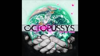 The Octopussys - Face The World (Full Album - 2011)