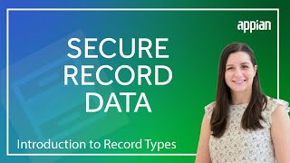 How to Secure Your Record Data | Intro to Record Types (Video 11/11)