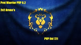 Prot Warrior Arena's 6.2 WOD ilvl 721 PVP.