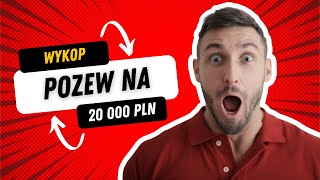 WYKOP DRAMA: POZEW ZBIOROWY NA 20 000 PLN