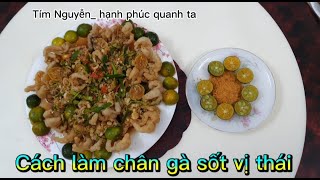 Cách làm chân gà sốt vị thái