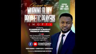 THE WAIT IS OVER - MORNING GLORY PROPHETIC PRAYERS MGPP - EVANGELIST KINGSLEY FREEMAN OGBONNA