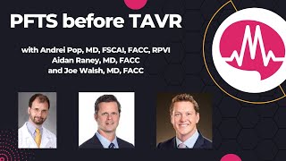 A discussion on PFTs before TAVR with Drs. Pop, Raney, and Walsh #cardiology #tavr #cathlab