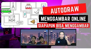 Tutorial Belajar Menggambar Online Dengan Google Autodraw | Siapapun Bisa Menggambar