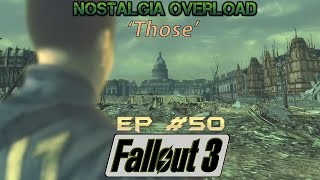 Fallout 3 Episode 50│Those!