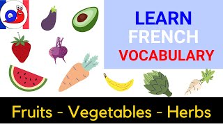 List of Fruits and Vegetables in French [Increase your vocabulary]