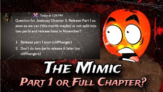 The Mimic: BIG ANNOUNCEMENT for Book 2, Chapter 3