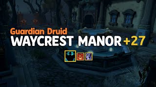 Waycrest Manor +27 - Tank POV ʕ·͡ᴥ·ʔฅ