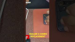 REALME6 COMBO REPLACEMENT #youtubeshorts #shortvideo #realme