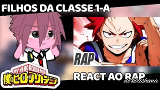 [🦈] Filhos da Classe 1-A react ao rap do Kirishima (Boku no hero) // Basara // Gacha Nox (5/?) [🦈]