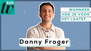 Danny Froger over vaderschap en geluk - Libelle Wanneer heb je voor het laatst...