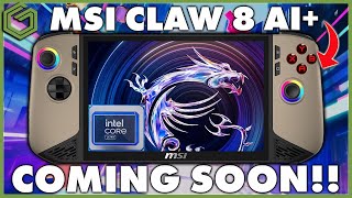 MSI Claw 8 AI+ Officially Launching in December??