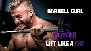 Barbell Curls - Cutler Nutrition