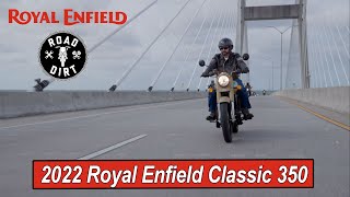 2022 Royal Enfield Classic 350 First Impressions Ride Review: Historic Vibe, Modern Ride