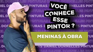 VOCÊ CONHECE ESSE PINTOR? #14 (Meninas a obra)