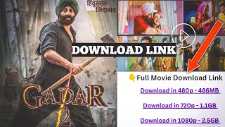 GADAR 2 FULL MOVIE DOWNLOAD KAISE KARE | HOW TO DOWNLOAD GADAR 2 FULL MOVIE IN HINDI