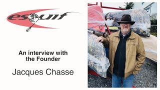 The Story of Esquif Canoes with founder Jacques Chasse